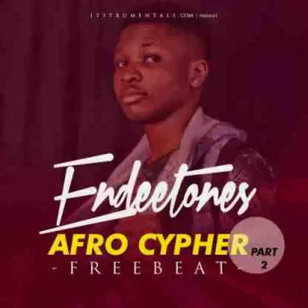 Free Beat: Endeetone - Afro Cypher Part 2